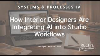 The Interior Designer's AI Workflow: From First Enquiry to Live Fee Proposal