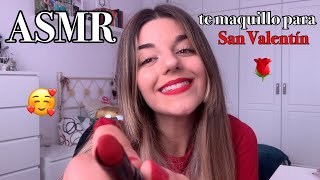 ASMR / Roleplay te MAQUILLO para SAN VALENTÍN 🌹🤍