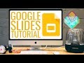 How To: Quick Tutorial for New Google Slides Presentation