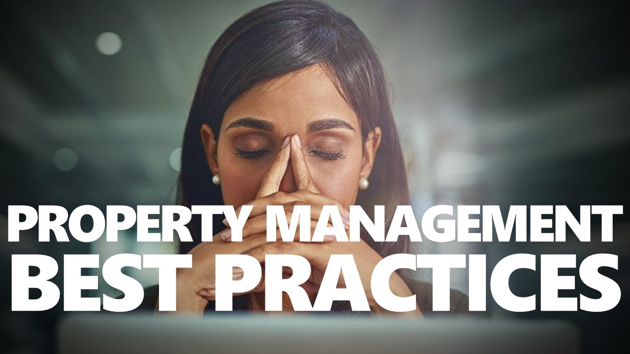 Property Management Best Practices YouTube