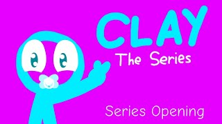 Clay (Season I) - Opening