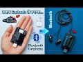 How to Make Bluetooth Earphone | Bluetooth Earphone at Home | Bluetooth Kaise Banaye