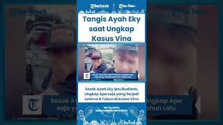 Short Sosok Ayah Eky Iptu Rudiana, Ungkap Apa Saja Yang Terjadi Selama 8 Tahun Di Kasus Vina