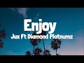 Jux ft diamond platnumz  enjoy lyrics