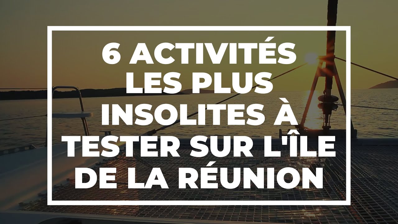 6 activités insolites à tester ABSOLUMENT sur l'île de La Réunion ( La 5ème est un MUST ! )
