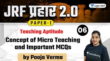NTA UGC NET 2021 | Teaching Aptitude by Pooja Verma | Concept of Micro Teaching and Important MCQs