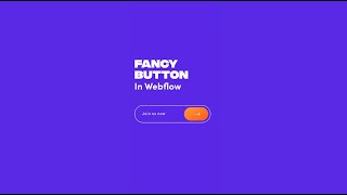 Create a Fancy Button in Webflow