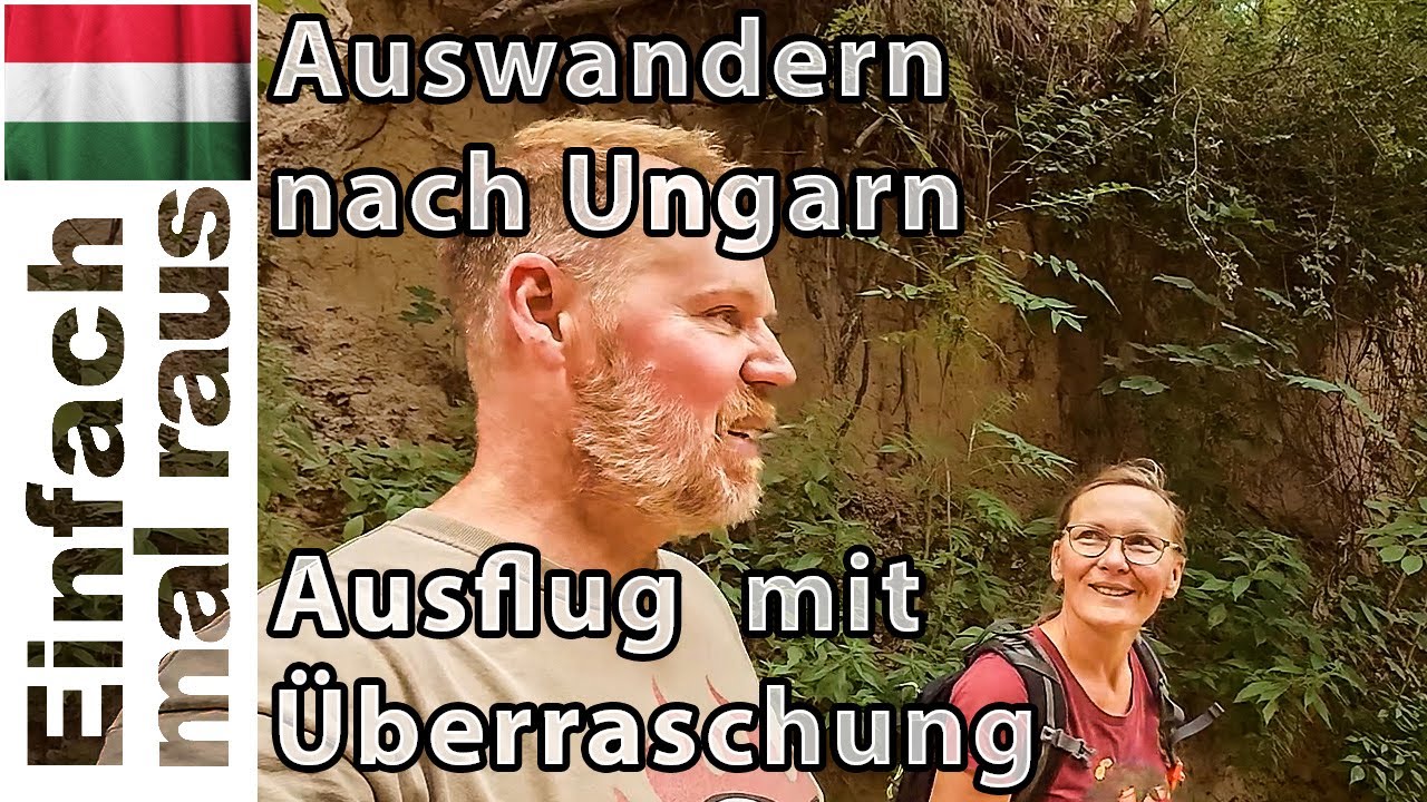 Tolle Entdeckung auf unserem Grundstück  |  Wanderung in Ungarn