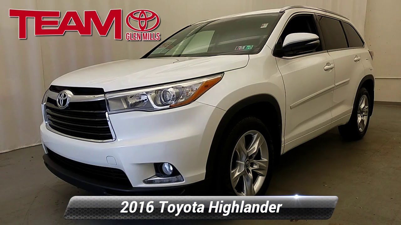 Certified 2016 Toyota Highlander Limited, GLEN MILLS, PA GM34798A YouTube