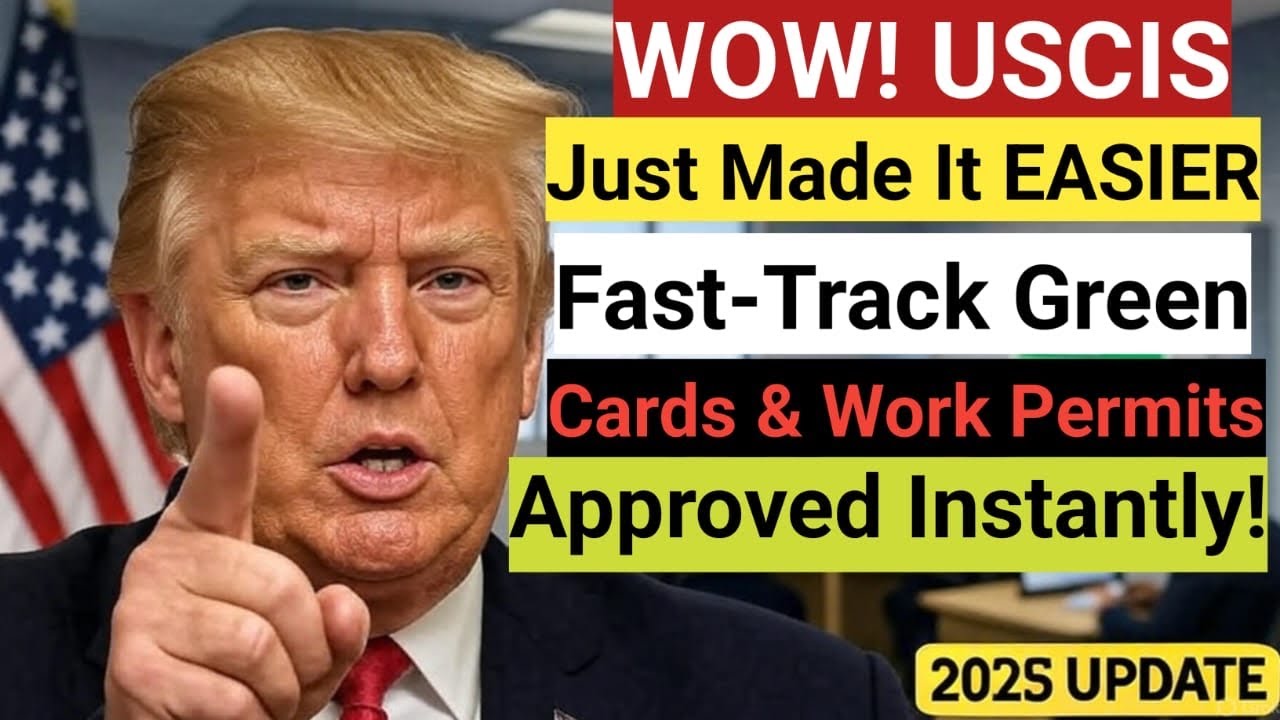 WOW! USCIS Just Made It EASIER: Fast-Track Green Cards & Work Permits Approved Instantly!