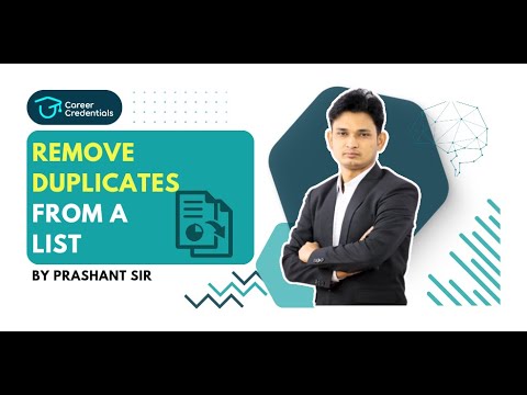 Python Tutorial: Remove Duplicates from a List | By Prashant Sir | Career Credentials
