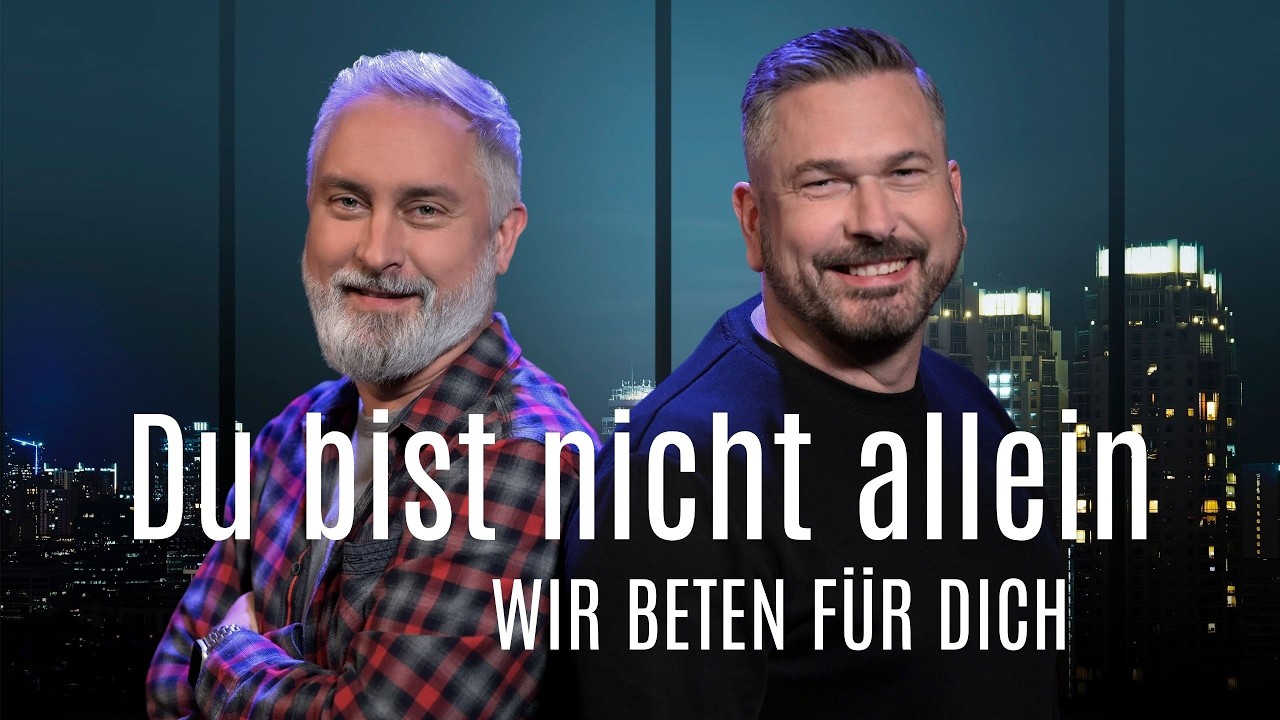Wir beten für dich – Du bist nicht allein – Live | Gebet – ERF Mensch Gott