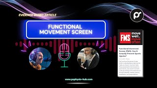 Physio Hub Podcast Scar Functional Movement Screen