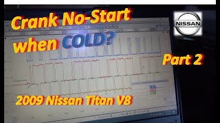 Nissan Truck Crank NO-START when COLD - Part 2