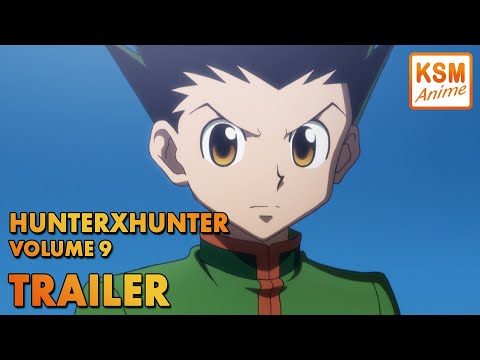 HUNTERxHUNTER Volume 9 - TRAILER