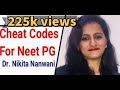 Cheat codes for NEETPG | By Dr.Nikita Nanwani
