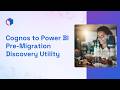 Cognos to Power BI I Pre-Migration Discovery I FLIP for Data Platform Migration