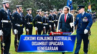 🔴 LIVE Jokowi Kunjungi Australia, Disambut Gubernur Jenderal dan PM Anthony Albanese screenshot 4