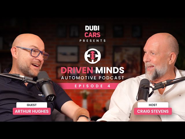 Driven Minds: Building a Dealership That Delivers with Arthur Hughes