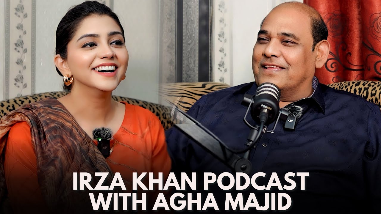 Irza Khan Podcast with Agha Majid @aghamajidOfficial  #6