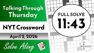 NYT Crossword Puzzle - Thursday, April 2, 2026 | FULL SOLVE
