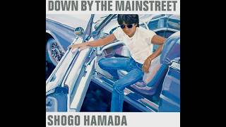 浜田省吾 ／ DOWN BY THE MAINSTREET - YouTube