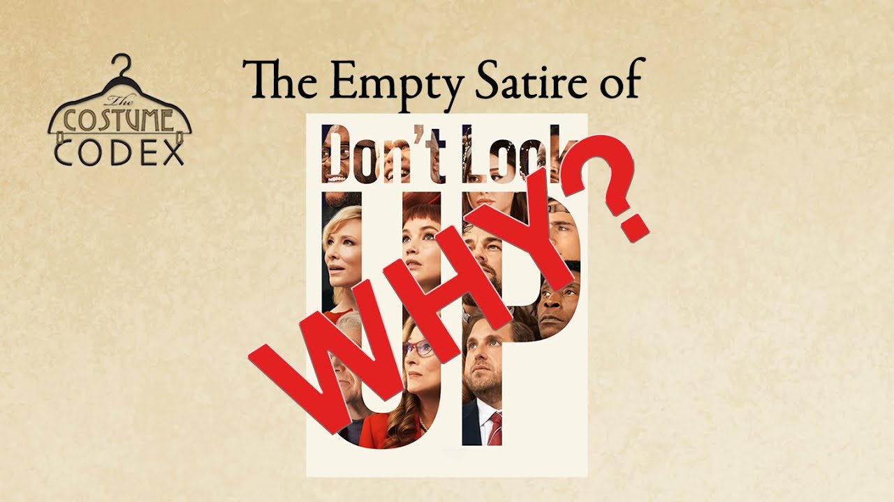 Thoughts on the Empty Satire of Don't Look Up