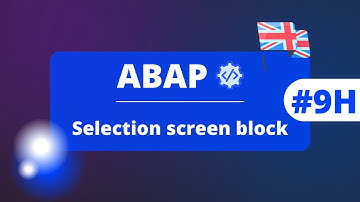 SAP ABAP : How to create selection screen block with the name ?