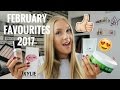 February Favourites 2017 | Rosie Eva Millard