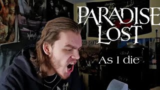 Paradise Lost: As I Die (Vocal Cover)