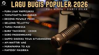 Lagu Bugis Populer  Playlist Top Viral 2026   Album Dianty Oslan Terbaru
