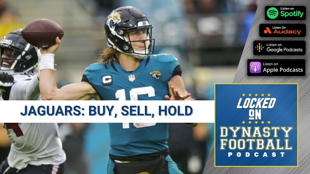 Jacksonville Jaguars: Buy, Sell, Hold