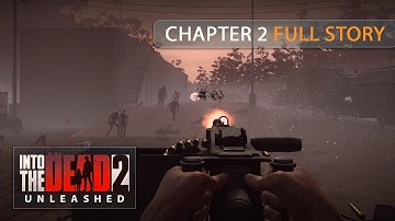 Into the Dead 2 Unleashed: Chapter 2 Full Story Android Mobile Gameplay: No Commentary
