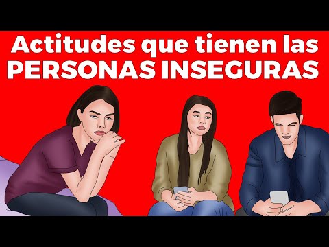 Video: Diez formas de lidiar con una persona insegura
