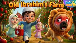 Old Ibrahim had a farm (Baby Animals version) | Islamic kids nasheed | Muslim kids Nursery Rhymes