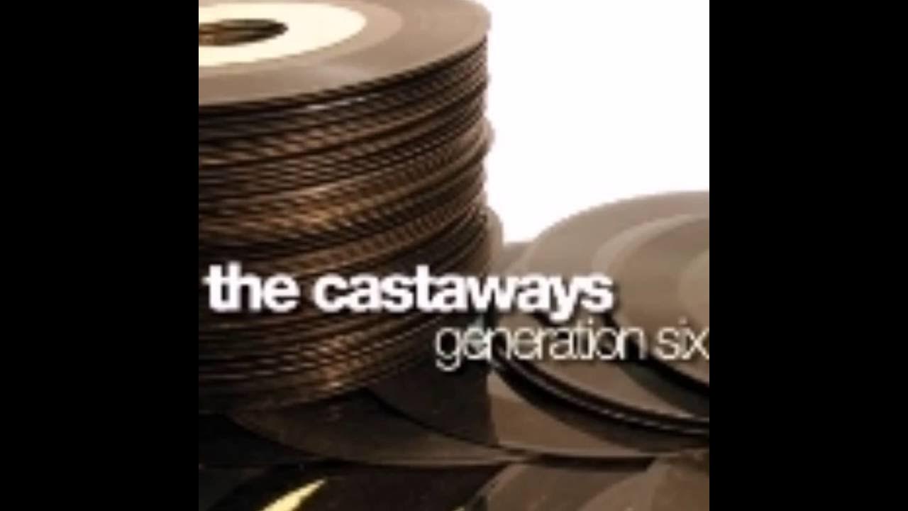 The castaways seven lonely nights youtube