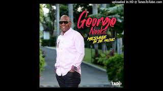 George Nooks leave Her Alone Feat Josey Wales
