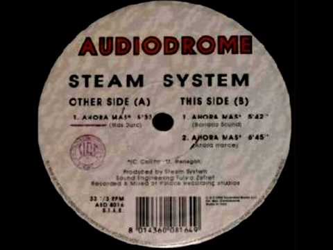 Steam System — Steam System - Ahora Mas 1993