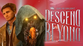 Descend Beyond THOUGHTS | Dead by Daylight Update