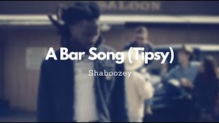 Shaboozey - Bar Song (Tipsy) (Lyric Video)