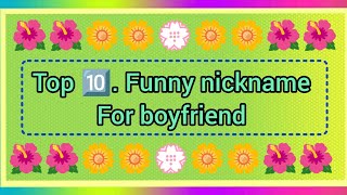 Top 10 funny nickname for boyfriend II love quiz game #funnynickname #bea...