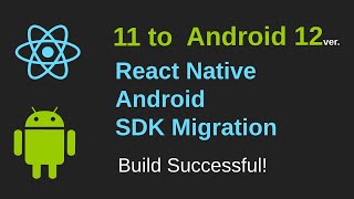 Migrate from android 11 to 12 100% working