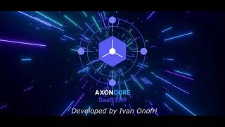 Axon Core — Presentazione Ufficiale Cloud ERP Multi-Tenant SaaS