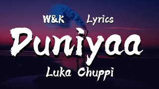 Luka Chuppi - Duniyaa (Lyrics)