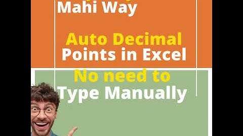 How to Automate Decimal Places in Excel ?