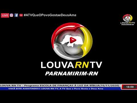 Transmissão Ao Vivo LOUVA RN TV Transmissão Ao Vivo LOUVA RN TV