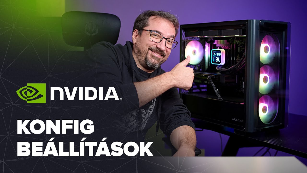 NVIDIA Major PC konfig | Maxold ki a beállításokat a legjobb teljesítményért!