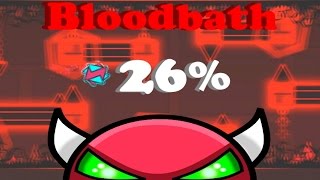 Bloodbath 26% (Extremely hard demon)