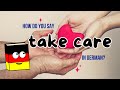 How to Say “Take Care” in German 💛 | German for Beginners