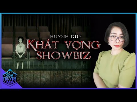 Video Truyện ma : KHÁT VỌNG SHOWBIZ - Tập 1| Cuộc đời đầy... - youtube